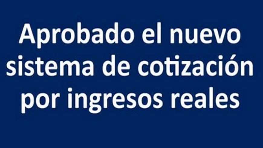 Aprobado el nuevo sistema de cotización para autónomos